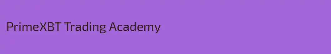 PrimeXBT Trading Academy